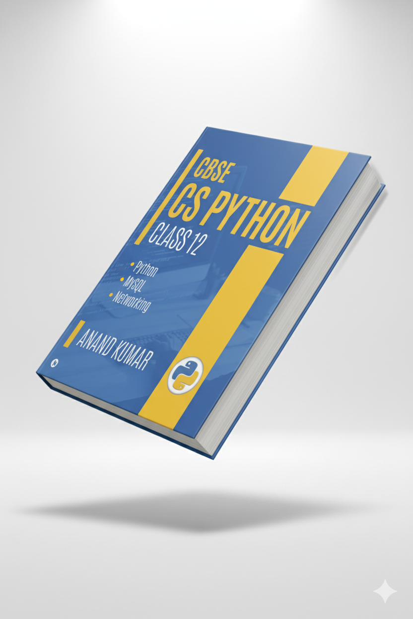 CBSE Class 12 CS Python Book by Anand Sir